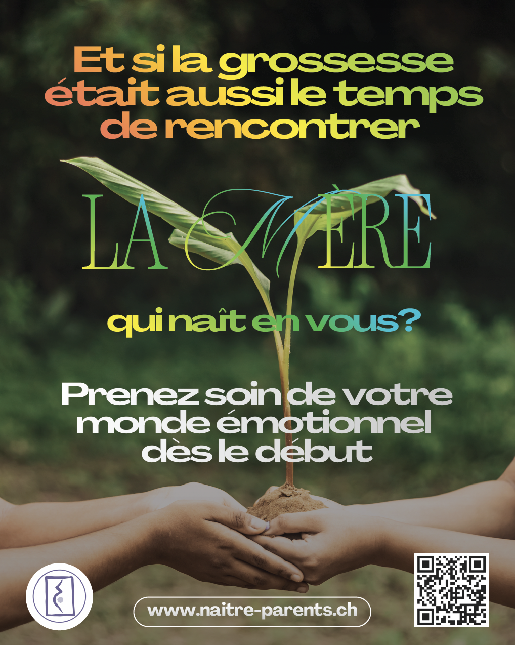 « La naissance d&rsquo;un enfant est aussi la naissance d&rsquo;une mère… et des parents »