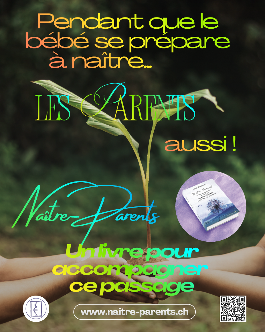 « La naissance d&rsquo;un enfant est aussi la naissance d&rsquo;une mère… et des parents »