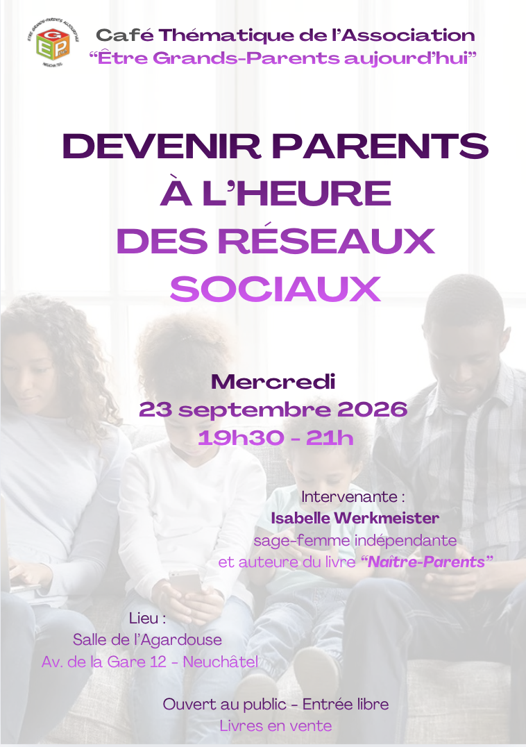 Café thématique de l&rsquo;association « Être Grands-Parents aujourd&rsquo;hui »