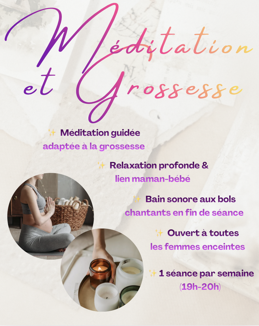 « Méditations & Grossesse: Bien-être pour Naître bien »